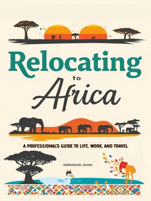 cover image of Relocating to Africa